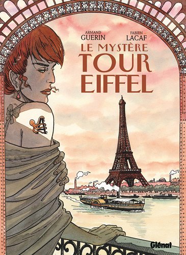 couverture de : Le myst&egrave;re Tour Eiffel